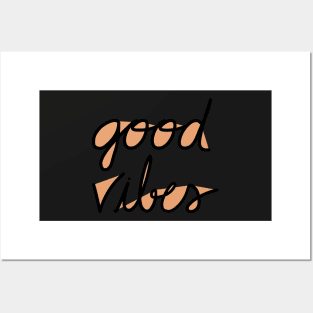 Good Vibes ~ peach Posters and Art